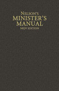 Nelson's Minister's Manual (NKJV Edition)-Hardcover