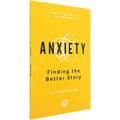Anxiety (31-Day Devotionals For Teenagers)