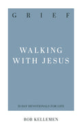 Grief (31-Day Devotionals For Life)
