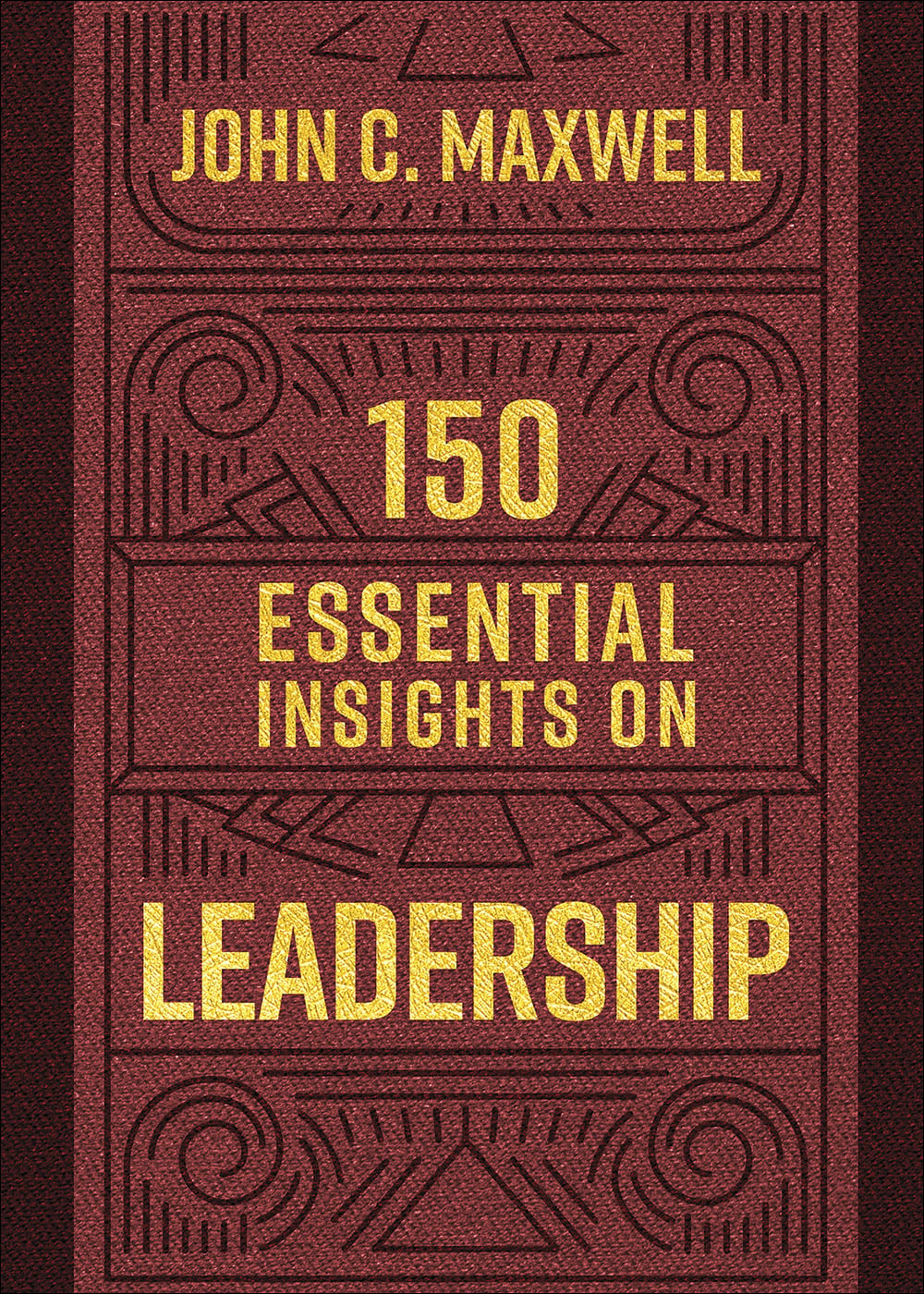 150 Essential Insights on Leadership hardcover book cover