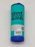 God Loves the World – Turquoise & Blue Tumbler